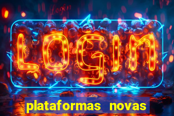 plataformas novas de apostas